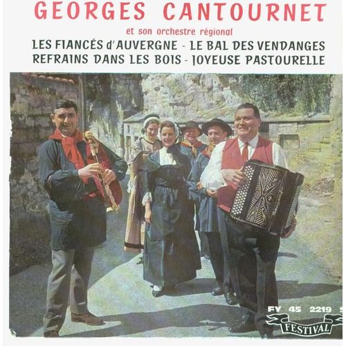 Le Bal Des Vandanges - Les Fiancés D'auvergne