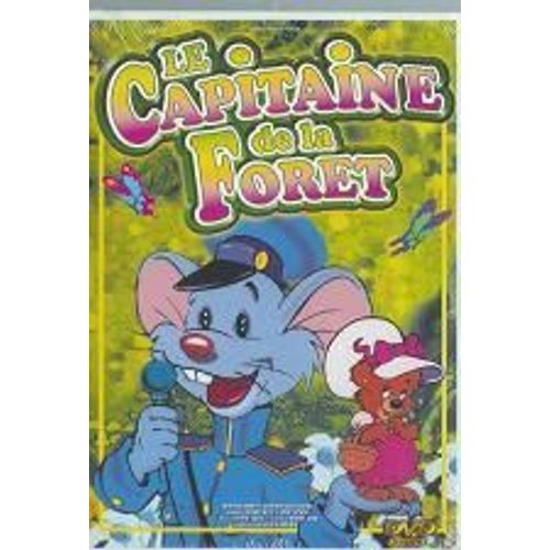 Le Capitaine De La Forêt