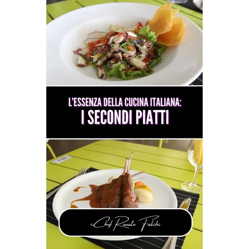 L'essenza Della Cucina Italiana