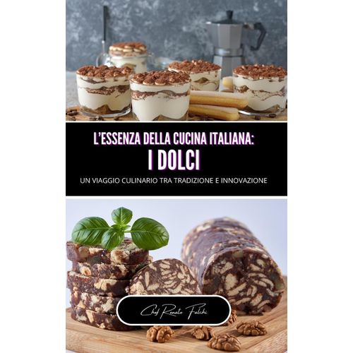 L'essenza Della Cucina Italiana