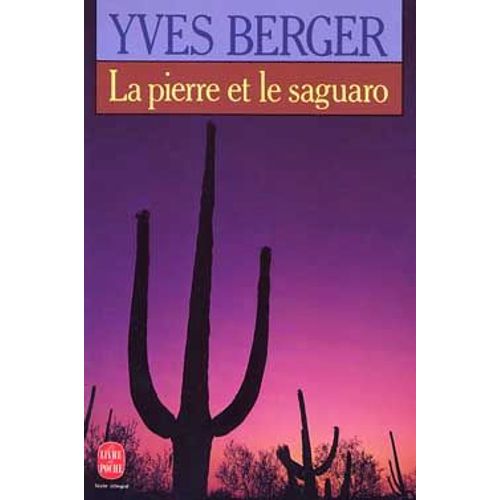La Pierre Et Le Saguaro