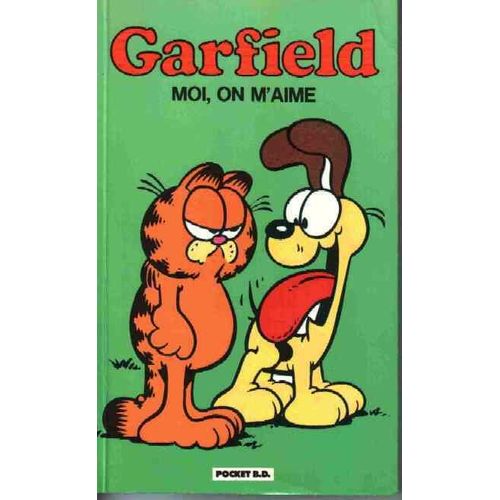 Garfield Tome 4 - Moi, On M'aime