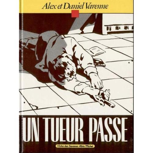 Un Tueur Passe