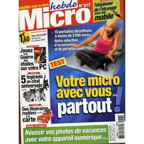 Micro Hebdo N° 217 : Votre Micro Avec Vous Partout
