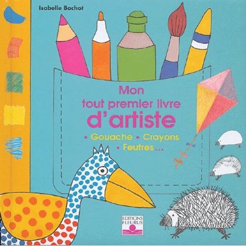 Mon Tout Premier Livre D'artiste
