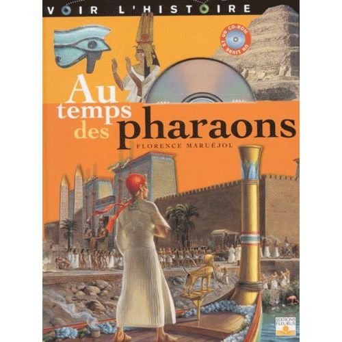 Au Temps Des Pharaons - Avec Cd-Rom