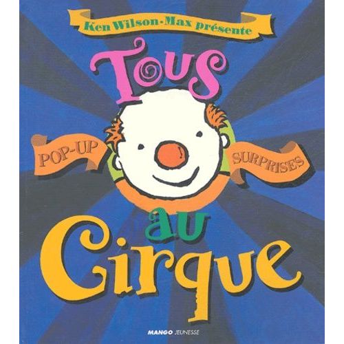 Tous Au Cirque