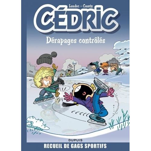 Cédric - Dérapages Contrôlés