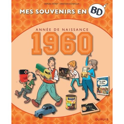 Mes Souvenirs En Bd - Année De Naissance 1960