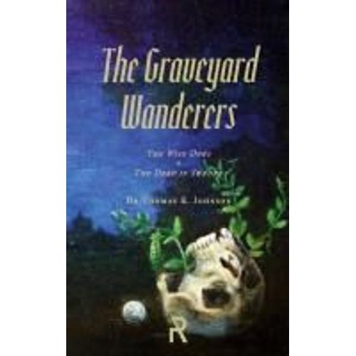 The Graveyard Wanderers
