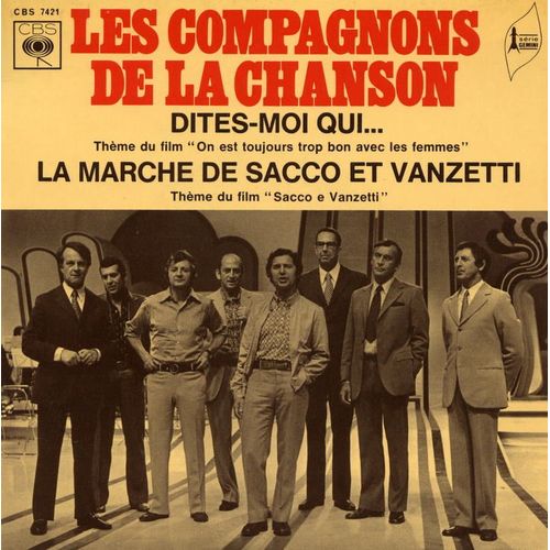 Dites Moi Qui - La Marche De Sacco Et Vanzetti