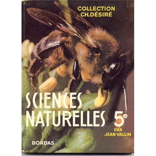 Sciences Naturelles 5éme  Zoologie Et Botanique
