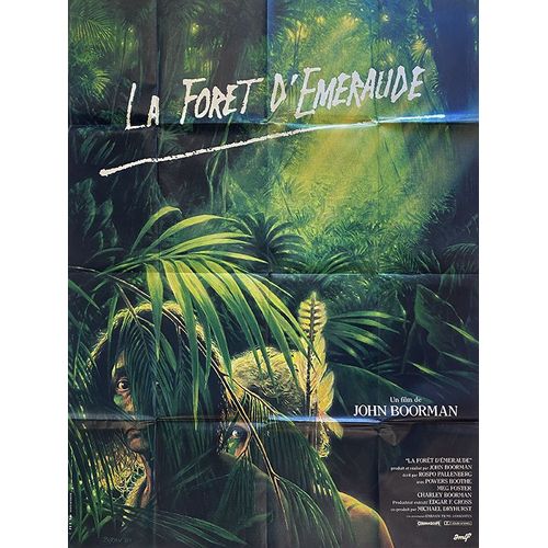La Forêt D'émeraude (The Emerald Forest)- Véritable Affiche De Cinéma Pliée - Format 120x160 Cm - De John Boorman Avec Powers Boothe, Meg Foster, Charley Boorman, Dira Paes - 1985