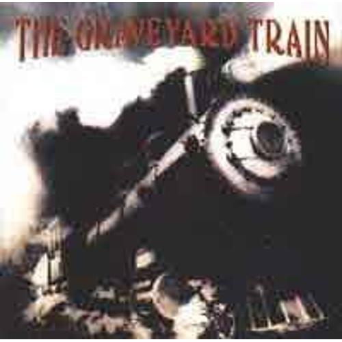 The Graveyard Train - S/T 1993