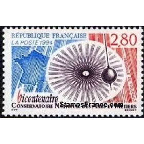 Bicentenaire Du Conservatoire National Des Arts Et Métiers : La Pendule De Foucault Année 1994 N° 2904 Yvert Et Tellier Luxe