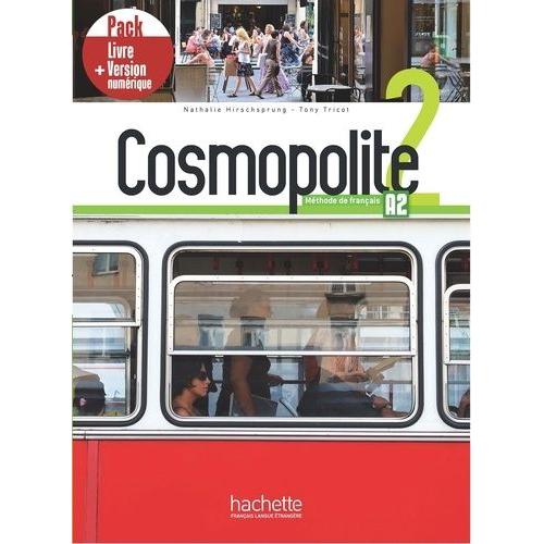 Cosmopolite 2 A2 - Pack Livre + Version Numérique