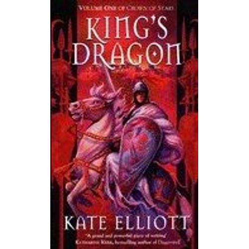 King's Dragon Crown Of Stars Book 1