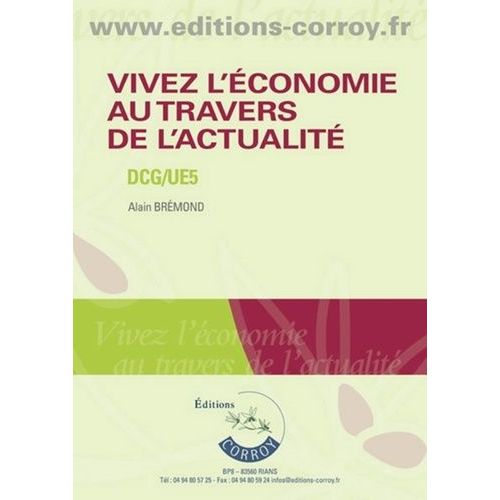 Vivez L'économie Au Travers De L'actualité - Culture Générale Économique