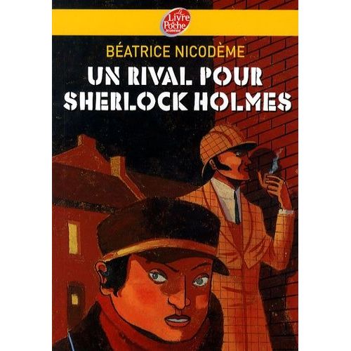 Un Rival Pour Sherlock Holmes