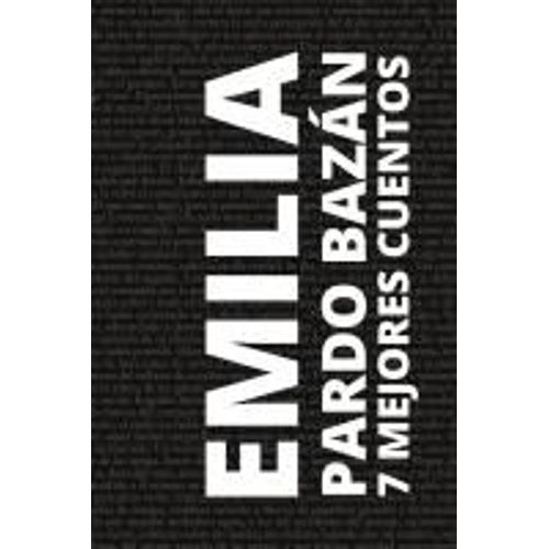 7 Mejores Cuentos De Emilia Pardo Bazán
