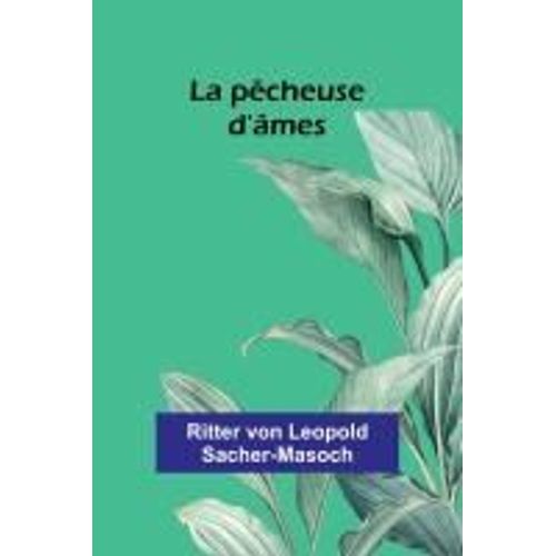 La Pêcheuse D'âmes