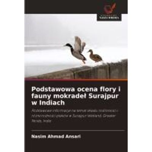Podstawowa Ocena Flory I Fauny Mokrade¿ Surajpur W Indiach