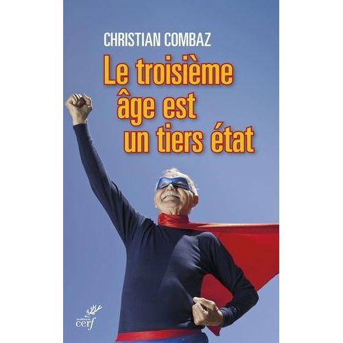 Le Troisieme Âge Est Un Tiers État