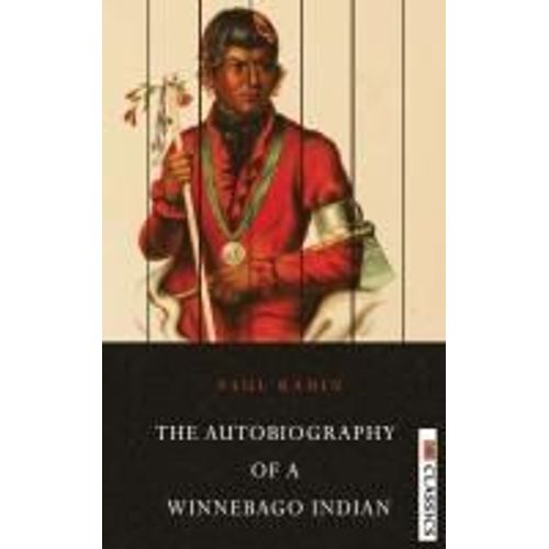 Autobiography Of A Winnebago Indian