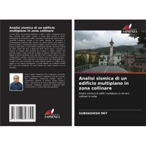 Analisi Sismica Di Un Edificio Multipiano In Zona Collinare