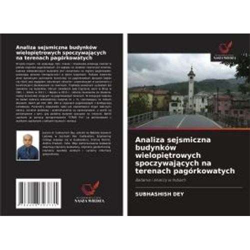 Analiza Sejsmiczna Budynków Wielopi¿Trowych Spoczywaj¿Cych Na Terenach Pagórkowatych