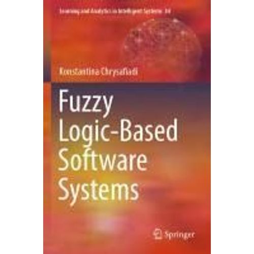 Fuzzy Logic-Based Software Systems