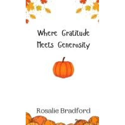 Where Gratitude Meets Generosity