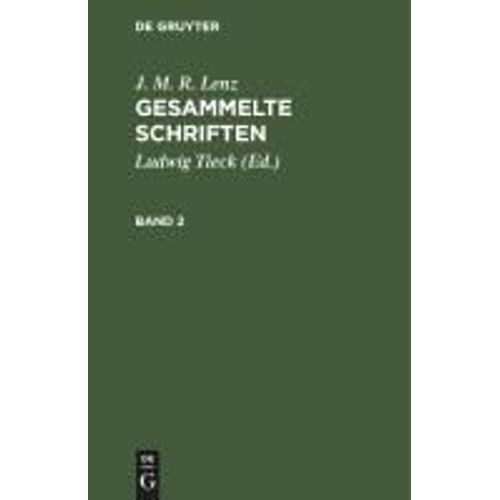 J. M. R. Lenz: Gesammelte Schriften. Band 2