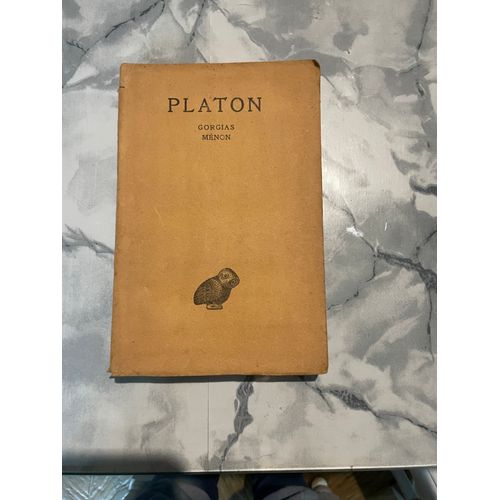 Platon : Gorgias Menon, Édition Les Belles Lettres - Bilingue Grec Ancien / Français
