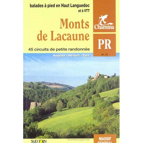 Monts De Lacaune - 45 Circuits De Petite Randonnée