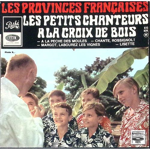 Les Petits Chanteurs A La Croix De Bois - Les Provinces Françaises - Avec Sa Languette