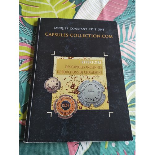 Répertoire Des Capsules Anciennes De Bouchons De Champagne - Capsules-Collection.Com
