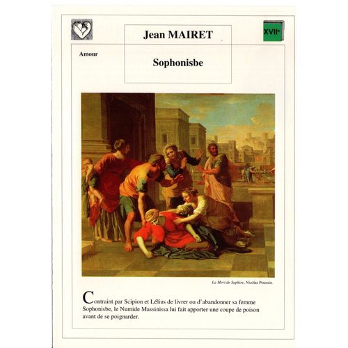 Fiche Lecture / Littérature Jean Mairet Sophonisbe