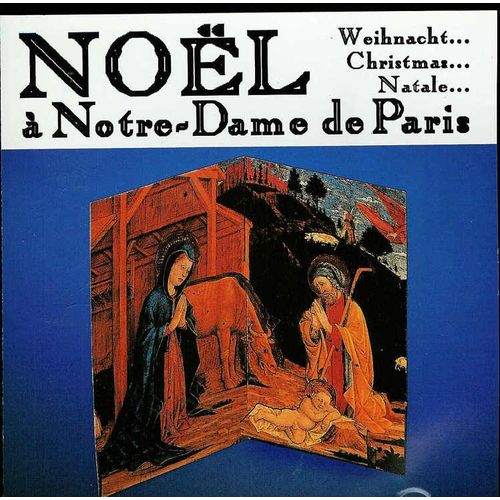 Noel A Notre Dame De Paris-Chantsde Noel  Traditionels-
