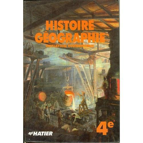 Histoire Geographie 4eme - Manuel, Edition 1988