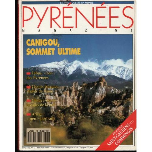 Pyrénées Magazine N° 15 : Canigou Sommet Ultime