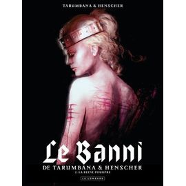 Le Banni - Tome 2 - La Reine Pourpre