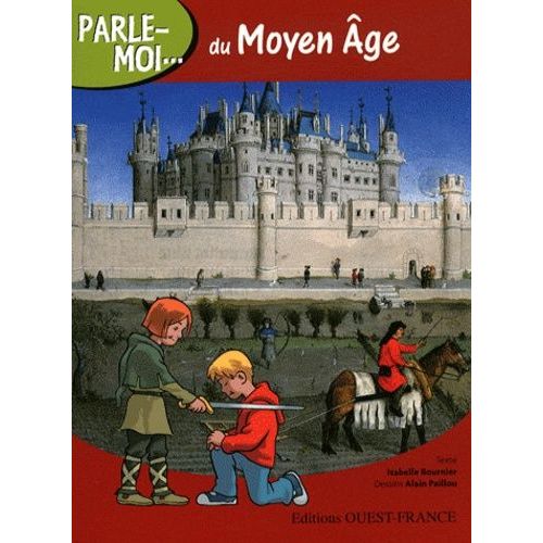 Parle-Moi - Du Moyen Age