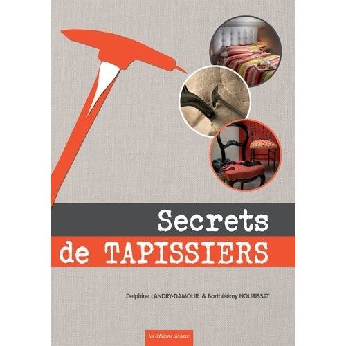 Secrets De Tapissiers