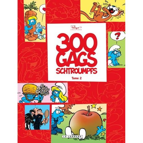 300 Gags Schtroumpfs Tome 2