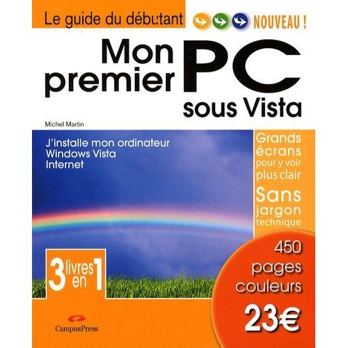 Mon Premier Pc - J'installe Mon Ordinateur Windows Vista Internet