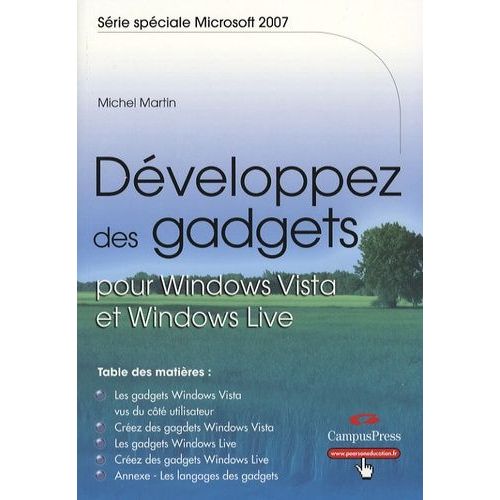 Développez Des Gadgets Pour Windows Vista Et Windows Live