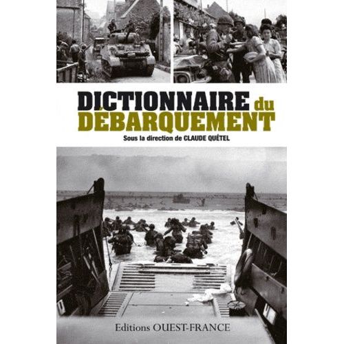 Dictionnaire Du Débarquement