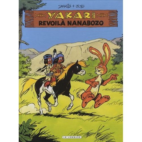 Yakari - Tome 34 - Revoilà Nanabozo