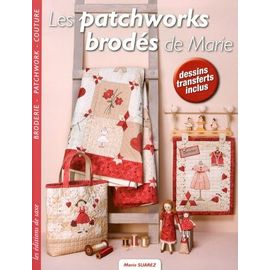 Les Patchworks Brodés De Marie